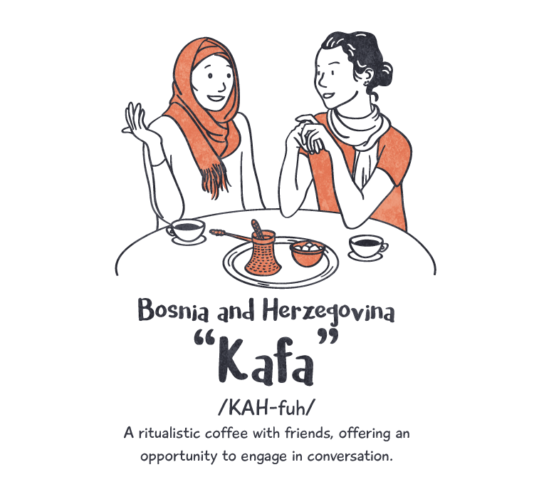 Bosnia & Herzegovina: ‘kafa’